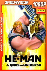 He-Man y los amos del universo (2022) Temporada 2 1080p WEB-DL Latino