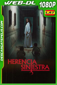 Herencia siniestra (2023) 1080p WEB-DL Latino