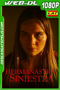 Hermanastra siniestra (2022) 1080p WEB-DL Latino