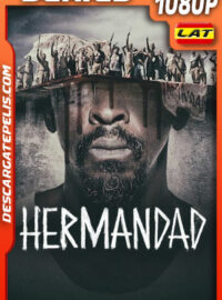 Hermandad (2022) Temporada 2 1080p WEB-DL Latino