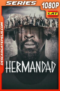 Hermandad (2022) Temporada 2 1080p WEB-DL Latino