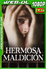 Hermosa Maldición (2021) 1080p WEB-DL Latino