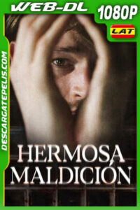 Hermosa Maldición (2021) 1080p WEB-DL Latino