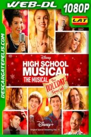 High School Musical: El musical: Especial de las Fiestas (2020) 1080P WEB-DL Latino