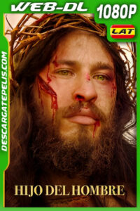 Hijo del Hombre (2019) 1080p WEB-DL Latino