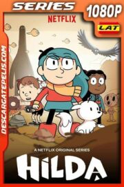 Hilda (2018) Temporada 1 1080p WEB-DL Latino