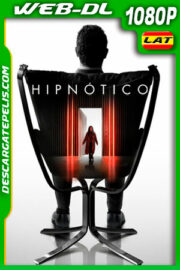 Hipnótico (2021) 1080p WEB-DL Latino