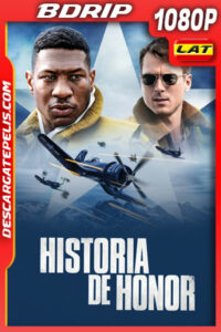 Historia de honor (2022) 1080p BDrip Latino