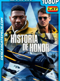 Historia de honor (2022) 1080p BRRip Latino