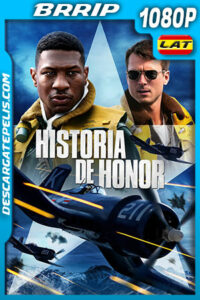 Historia de honor (2022) 1080p BRRip Latino