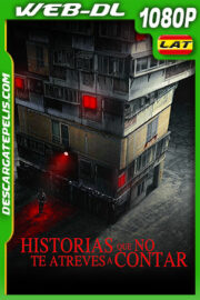 Historias que no te atreves a contar (2021) 1080p WEB-DL Latino