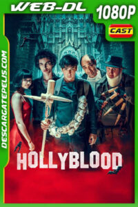 HollyBlood (2022) 1080p WEB-DL Español