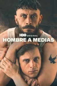 Hombre a medias Temporada 1 Latino