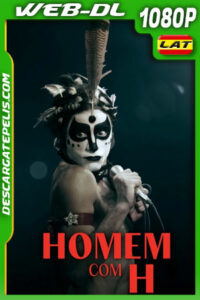 Hombre con H (2025) 1080p WEB-DL Latino