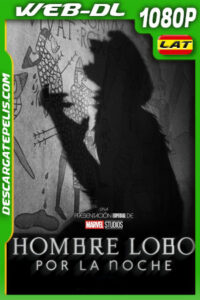 Hombre lobo por la noche (2023) 1080p WEB-DL Latino