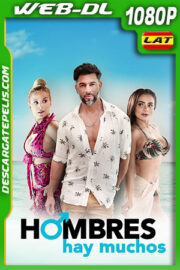 Hombres hay muchos (2023) 1080p WEB-DL Latino