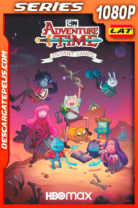 Hora De Aventura: Tierras Lejanas (2020) Temporada 1 1080p WEB-DL Latino