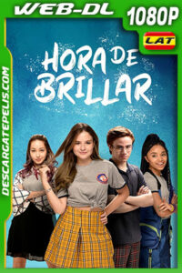 Hora de brillar (2022) 1080p WEB-DL Latino