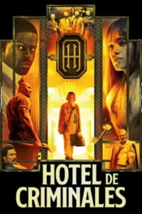 Hotel de criminales (2018) Latino