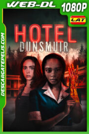 Hotel Dunsmuir (2022) 1080p WEB-DL Latino