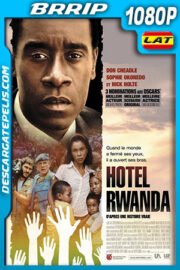 Hotel Rwanda (2004) 1080p BRrip Latino