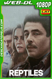 Reptiles (2023) 1080p WEB-DL Latino