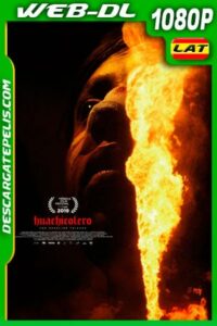 Huachicolero (2019) 1080p WEB-DL AMZN Latino