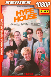 Hype House (2022) Temporada 1 1080p WEB-DL Latino