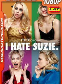I Hate Suzie (2020) Temporada 1 1080p WEB-DL Latino