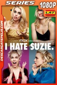 I Hate Suzie (2020) Temporada 1 1080p WEB-DL Latino