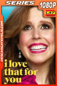 I Love That for You (2022) Temporada 1 1080p WEB-DL Latino