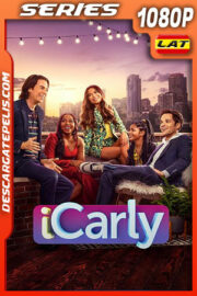 iCarly Temporada 2 (2022) 1080p WEB-DL Latino