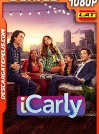 iCarly Temporada 2 (2022) 1080p WEB-DL Latino
