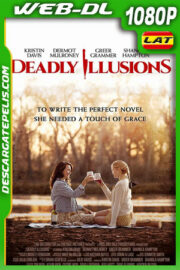 Ilusiones mortales (2021) 1080p WEB-DL Latino