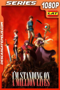 Im Standing on a Million Lives Temporada 1 (2020) 1080p WEB-DL Latino