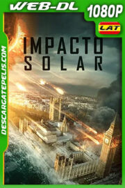 Impacto Solar (2019) 1080p WEB-DL Latino