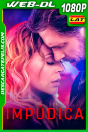 Impúdica (2022) 1080p WEB-DL Latino