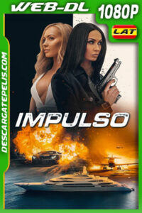 Impulso (2023) 1080p WEB-DL Latino