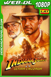Indiana Jones y la última cruzada (1989) 1080p WEB-DL Latino