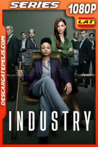 Industry (2020) Temporada 1 1080p WEB-DL Latino