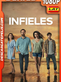 Infieles Temporada 1 (2021) 1080p WEB-DL Latino