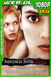 Inocencia interrumpida (1999) 1080p WEB-DL AMZN Latino – Ingles