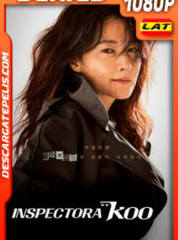 Inspectora Koo (2021) Temporada 1 1080p WEB-DL Latino