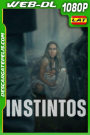 Instintos (2025) 1080p WEB-DL Latino