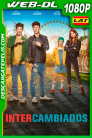 Intercambiados (2020) 1080p WEB-DL Latino