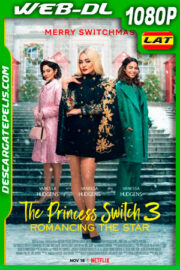 Intercambio de princesas 3 (2021) 1080p WEB-DL Latino