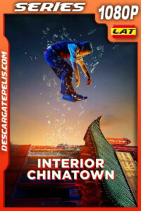 Interior Chinatown Temporada 1 (2024) 1080p WEB-DL Latino