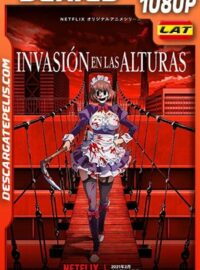 Invasión en las alturas (2021) Temporada 1 1080p WEB-DL Latino