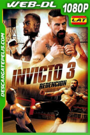 Invicto 3: Redención (2010) 1080p WEB-DL Latino