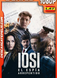 Iosi el espía arrepentido Temporada 1 (2022) 1080p WEB-DL Latino